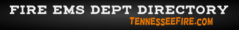 tennessee fire, tennessee firefighters, tn firefighters, tn fire, tennessee fire department, department directory, fire department, ems department, county